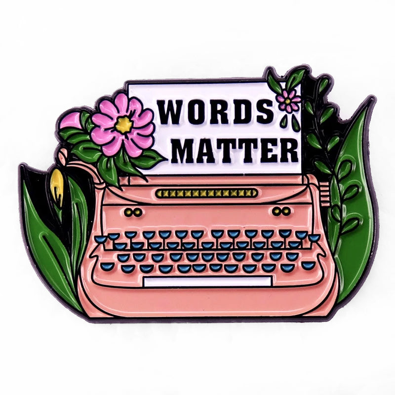 "Words Matter" Enamel Pin